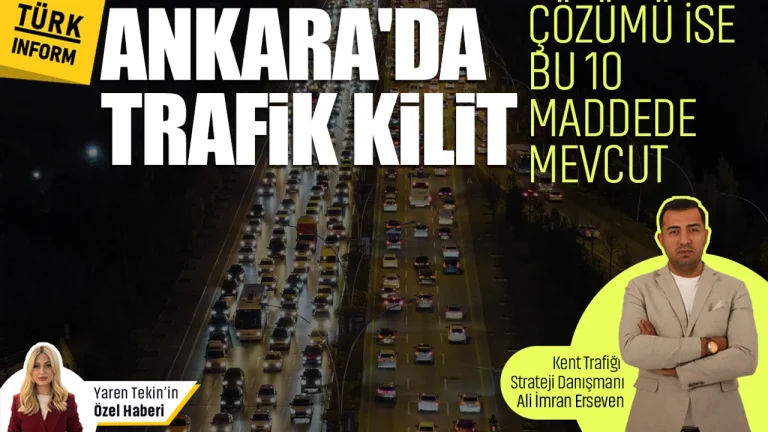 a n k a r a d a t r a f i k k i l i t 1 Ali İmran ERSEVEN